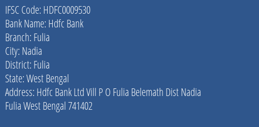 Hdfc Bank Fulia Branch Fulia IFSC Code HDFC0009530