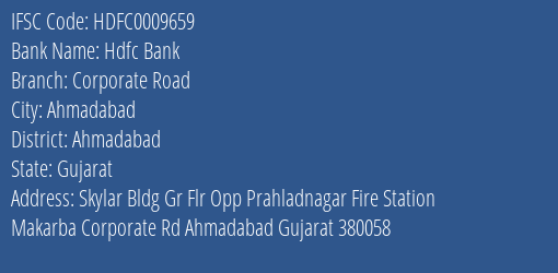 Hdfc Bank Corporate Road Branch Ahmadabad IFSC Code HDFC0009659