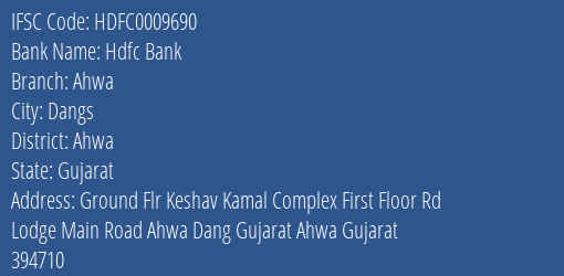 Hdfc Bank Ahwa Branch, Branch Code 009690 & IFSC Code Hdfc0009690