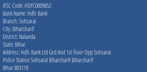 Hdfc Bank Sohsarai Branch Nalanda IFSC Code HDFC0009852