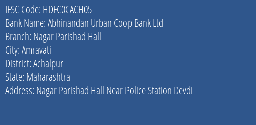 Hdfc Bank Abhinandan Urban Coop Bank Ltd Branch Amravati IFSC Code HDFC0CACH05