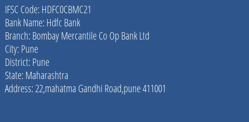 Hdfc Bank Bombay Mercantile Co Op Bank Ltd Branch, Branch Code CBMC21 & IFSC Code Hdfc0cbmc21