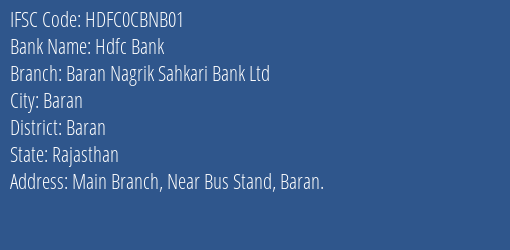 Hdfc Bank Baran Nagrik Sahkari Bank Ltd Branch, Branch Code CBNB01 & IFSC Code Hdfc0cbnb01