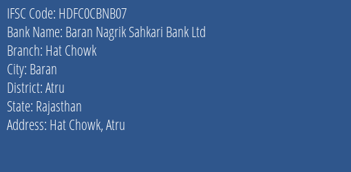 Baran Nagrik Sahkari Bank Ltd Hat Chowk Branch Atru IFSC Code HDFC0CBNB07