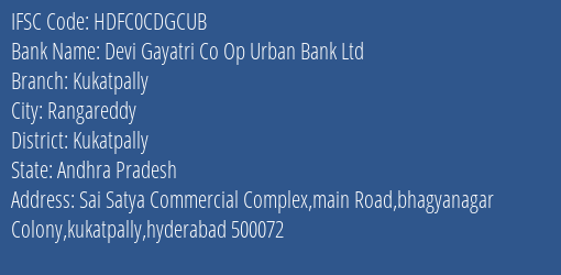 Hdfc Bank Devi Gayatri Co Op Urban Bank Ltd Branch Rangareddy IFSC Code HDFC0CDGCUB