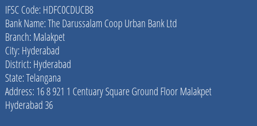 The Darussalam Coop Urban Bank Ltd Malakpet Branch, Branch Code CDUCB8 & IFSC Code Hdfc0cducb8