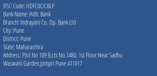 Indrayani Co Op Bank Ltd Pimpri Branch Pune IFSC Code HDFC0CICBLP