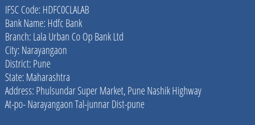 Hdfc Bank Lala Urban Co Op Bank Ltd Branch Pune IFSC Code HDFC0CLALAB