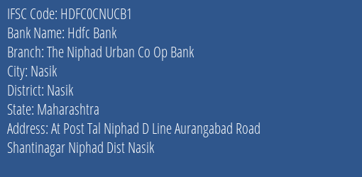 Hdfc Bank The Niphad Urban Co Op Bank Branch Nasik IFSC Code HDFC0CNUCB1