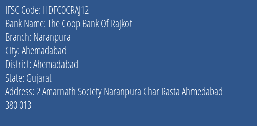 The Coop Bank Of Rajkot Naranpura Branch, Branch Code CRAJ12 & IFSC Code Hdfc0craj12