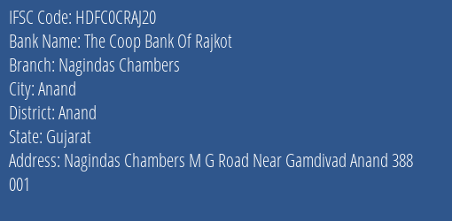 The Coop Bank Of Rajkot Nagindas Chambers Branch, Branch Code CRAJ20 & IFSC Code HDFC0CRAJ20