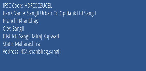 Hdfc Bank Sangli Urban Co Op Bank Ltd Sangli Branch Sangli IFSC Code HDFC0CSUCBL