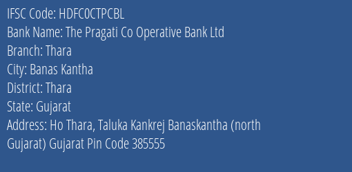 Hdfc Bank The Pragati Co Operative Bank Ltd Branch Banas Kantha IFSC Code HDFC0CTPCBL