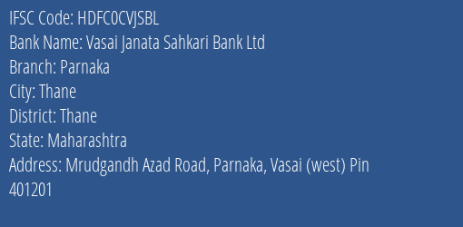 Hdfc Bank Vasai Janata Sahkari Bank Ltd Branch Thane IFSC Code HDFC0CVJSBL