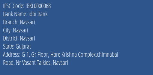 Idbi Bank Navsari Branch, Branch Code 000068 & IFSC Code IBKL0000068
