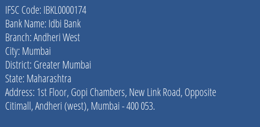 Idbi Bank Andheri West Branch Greater Mumbai IFSC Code IBKL0000174