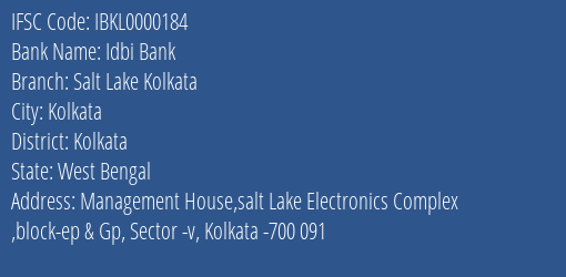 Idbi Bank Salt Lake Kolkata Branch Kolkata IFSC Code IBKL0000184