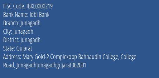 Idbi Bank Junagadh Branch Junagadh IFSC Code IBKL0000219