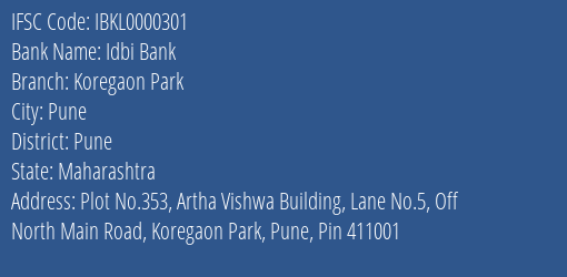 Idbi Bank Koregaon Park Branch Pune IFSC Code IBKL0000301