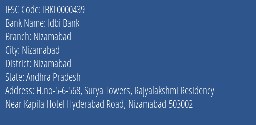 Idbi Bank Nizamabad Branch, Branch Code 000439 & IFSC Code IBKL0000439