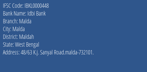 Idbi Bank Malda Branch Maldah IFSC Code IBKL0000448