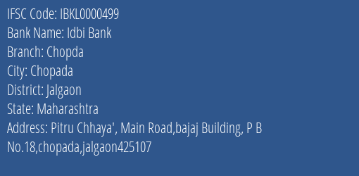 Idbi Bank Chopda Branch, Branch Code 000499 & IFSC Code IBKL0000499