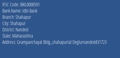 Idbi Bank Shahapur Branch Nanded IFSC Code IBKL0000591