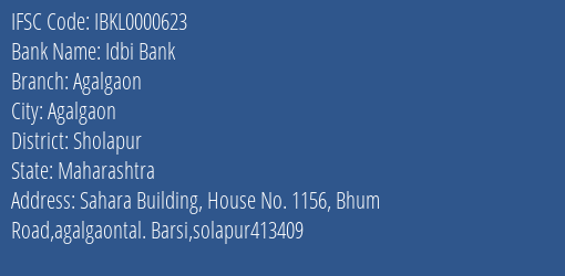 Idbi Bank Agalgaon Branch Sholapur IFSC Code IBKL0000623