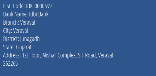 Idbi Bank Veraval Branch Junagadh IFSC Code IBKL0000699