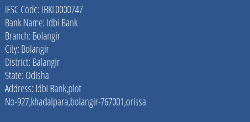 Idbi Bank Bolangir Branch Balangir IFSC Code IBKL0000747