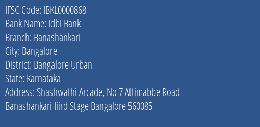 Idbi Bank Banashankari Branch Bangalore Urban IFSC Code IBKL0000868