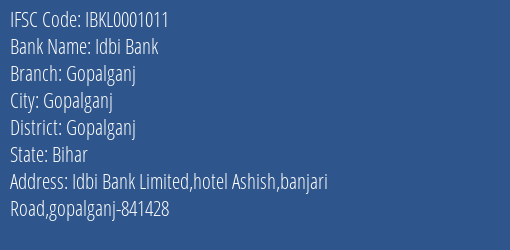 Idbi Bank Gopalganj Branch Gopalganj IFSC Code IBKL0001011