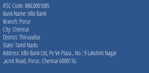 Idbi Bank Porur Branch Thiruvallur IFSC Code IBKL0001085