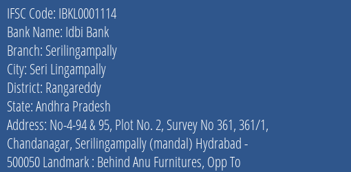Idbi Bank Serilingampally Branch Rangareddy IFSC Code IBKL0001114