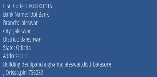 Idbi Bank Jaleswar Branch Baleshwar IFSC Code IBKL0001116