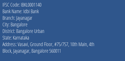 Idbi Bank Jayanagar Branch Bangalore Urban IFSC Code IBKL0001140
