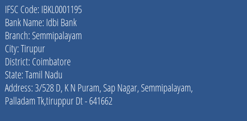 Idbi Bank Semmipalayam Branch Coimbatore IFSC Code IBKL0001195