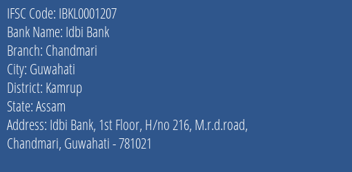 Idbi Bank Chandmari Branch Kamrup IFSC Code IBKL0001207