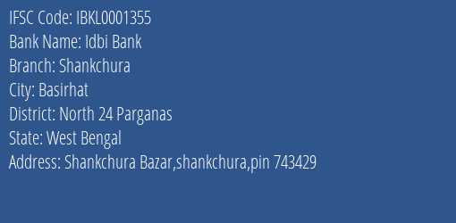 Idbi Bank Shankchura Branch North 24 Parganas IFSC Code IBKL0001355
