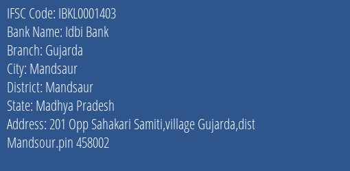 Idbi Bank Gujarda Branch Mandsaur IFSC Code IBKL0001403