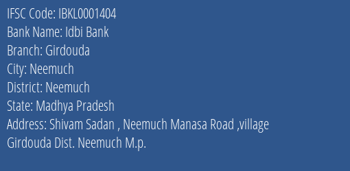 Idbi Bank Girdouda Branch Neemuch IFSC Code IBKL0001404