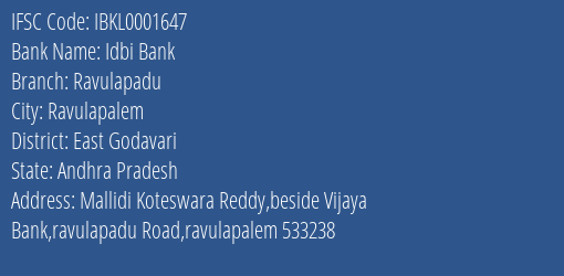Idbi Bank Ravulapadu Branch East Godavari IFSC Code IBKL0001647
