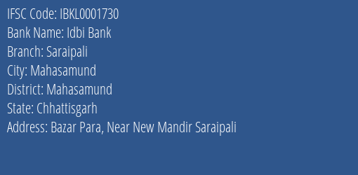 Idbi Bank Saraipali Branch Mahasamund IFSC Code IBKL0001730