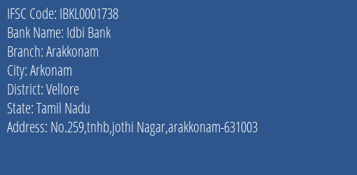 Idbi Bank Arakkonam Branch Vellore IFSC Code IBKL0001738