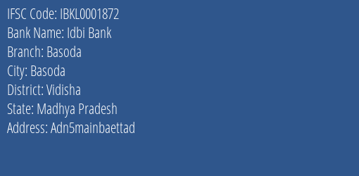 Idbi Bank Basoda Branch Vidisha IFSC Code IBKL0001872