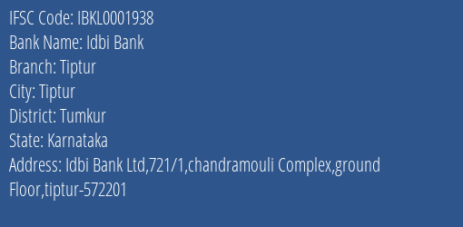 Idbi Bank Tiptur Branch Tumkur IFSC Code IBKL0001938