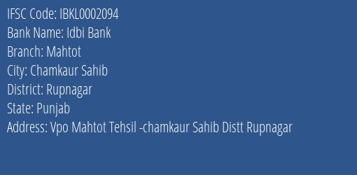 Idbi Bank Mahtot Branch Rupnagar IFSC Code IBKL0002094