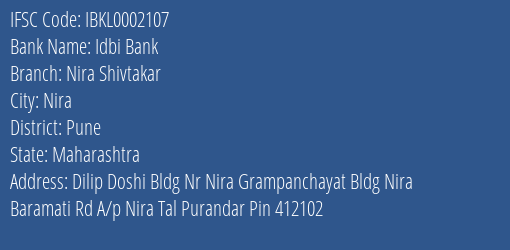 Idbi Bank Nira Shivtakar Branch Pune IFSC Code IBKL0002107