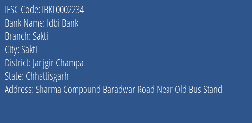 Idbi Bank Sakti Branch Janjgir Champa IFSC Code IBKL0002234
