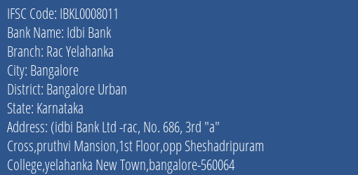 Idbi Bank Rac Yelahanka Branch Bangalore Urban IFSC Code IBKL0008011